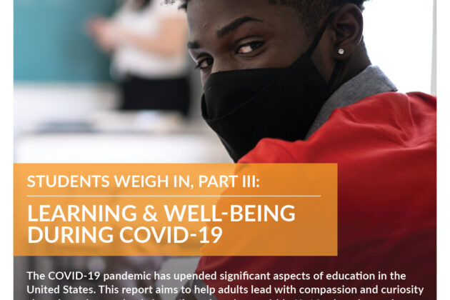Front page cover of YouthTruth's Students Weigh In, Part III: Learning & Well-Being During Covid-19 Report