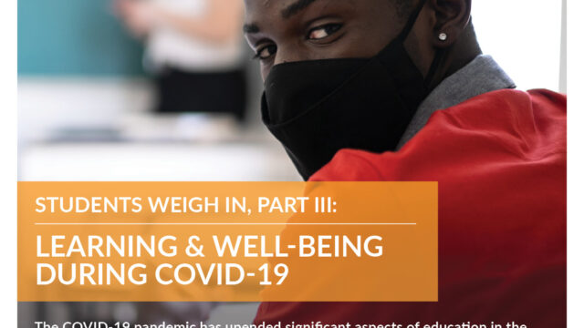 Front page cover of YouthTruth's Students Weigh In, Part III: Learning & Well-Being During Covid-19 Report