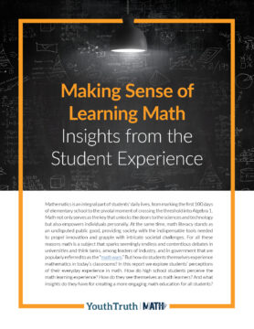 Front page of Making Sense of Learning Math: Insights from the Student Experience report.